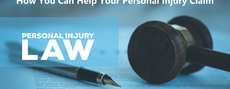 How You Can Help Your Personal Injury Claim